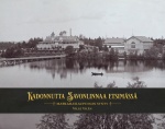 Kadonnutta Savonlinnaa etsimässä : matkailukaupungin synty