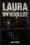 Laura on kuollut