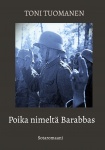 Poika nimeltä Barabbas - Sotaromaani