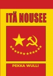 Itä nousee