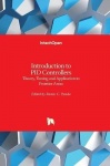 Introduction to PID Controllers - Theory, Tuning and Application to Frontier Areas