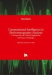 Computational Intelligence in Electromyography Analysis - A Perspective on Current Applications and Future Challenges