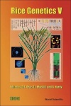 Rice Genetics V - Proceedings of the Fifth International Rice Genetics Symposium