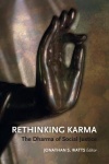 Rethinking Karma - The Dharma of Social Justice