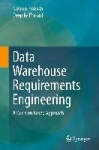 Data Warehouse Requirements Engineering : A Decision Based Approach