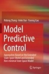 Model Predictive Control - Approaches Based on the Extended State Space Model and Extended Non-minimal State Space Model