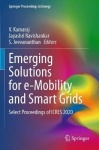 Emerging Solutions for e-Mobility and Smart Grids : Select Proceedings of ICRES 2020