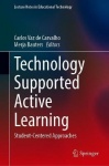 Technology Supported Active Learning : Student-Centered Approaches