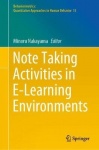 Note Taking Activities in E-Learning Environments