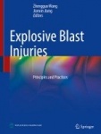 Explosive Blast Injuries - Principles and Practices