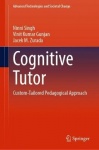 Cognitive Tutor - Custom-Tailored Pedagogical Approach