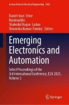Emerging Electronics and Automation : Select Proceedings of the 3rd International Conference, E2A 2023, Volume 2