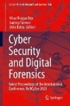 Cyber Security and Digital Forensics : Select Proceedings of the International Conference, ReDCySec 2023