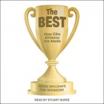 The Best Lib/E - How Elite Athletes Are Made