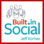Built-In Social - Essential Social Marketing Practices for Every Small Business