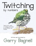 Twitching by numbers - Twenty-four years of chasing rare birds around Britain and Ireland