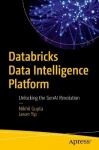 Databricks Data Intelligence Platform : Unlocking the GenAI Revolution