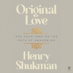 Original Love - The Four Inns on the Path of Awakening