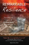 Remarkable Resilience - The Life and Legacy of NOÉMI BAN Beyond the Holocaust