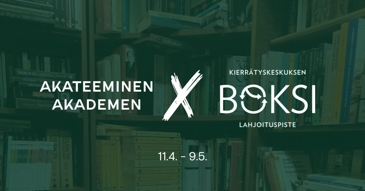 Anna kirjalle uusi elämä! Akateeminen x Kierrätyskeskus kampanja . –  . – Akateeminen Kirjakauppa